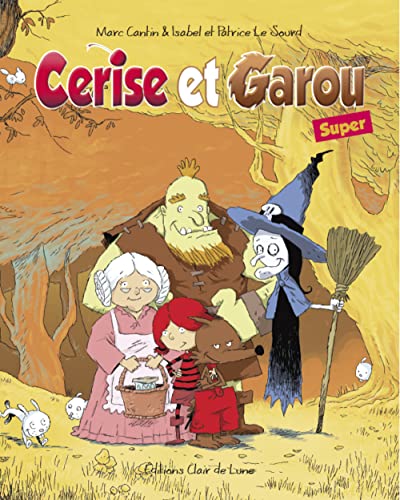 jaquette livre Cerise Et Garou - Super