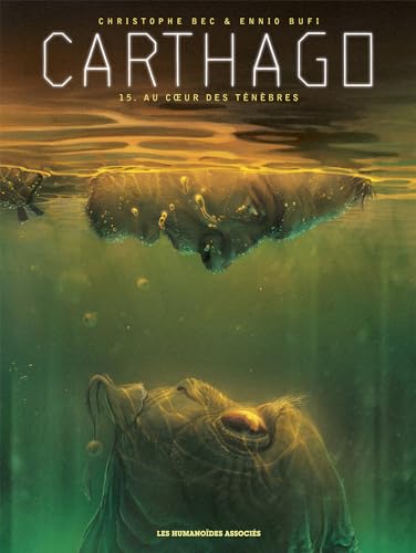 jaquette livre Carthago Tome 15 - Au Coeur Des Ténèbres