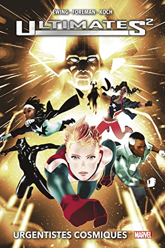 jaquette livre Ultimates Tome 2 - Urgentistes Cosmiques
