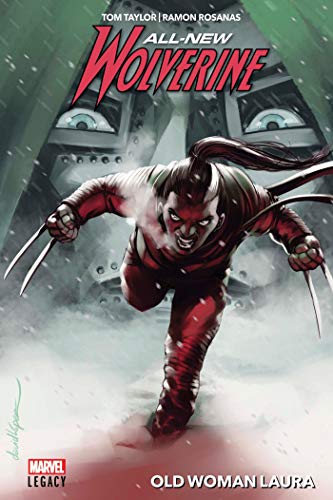 jaquette livre All-New Wolverine Tome 2 - Old Woman Laura