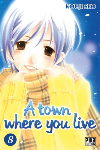 jaquette livre A Town where you live - Tome 8