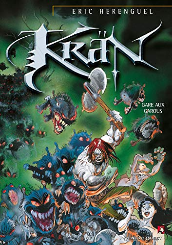 jaquette livre Krän Tome 3 : Gare Aux Garous