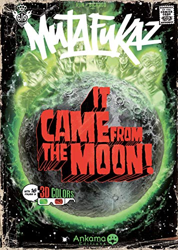 jaquette livre Mutafukaz - It Came From The Moon !