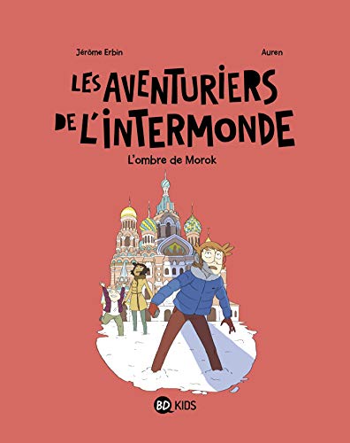 jaquette livre Les Aventuriers De L'intermonde Tome 2 - L'ombre De Morok