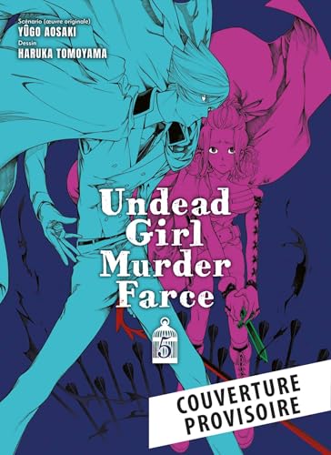 jaquette livre Undead Girl Murder Farce - Tome 5