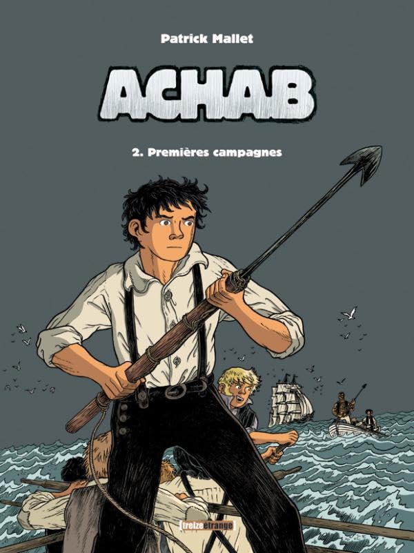 jaquette livre Achab Tome 2 - Premières Campagnes