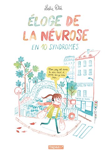 jaquette livre Eloge De La Névrose - En 10 Symdromes