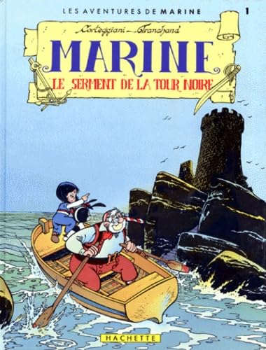 jaquette livre Marine Tome 1 - Le Serment De La Tour Noire