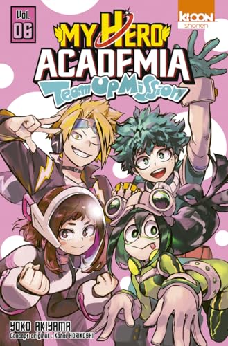 jaquette livre My Hero Academia - Team Up Mission - Tome 6