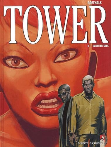 jaquette livre Tower Tome 3 : Cavalier Seul