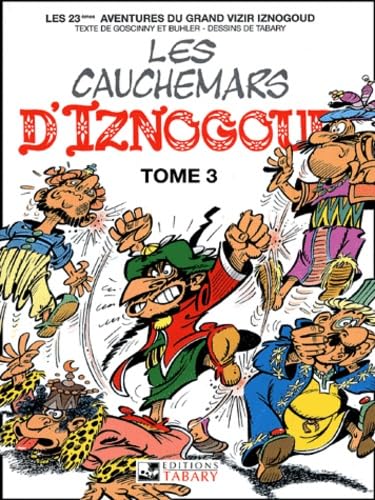 jaquette livre Iznogoud Tome 23 - Les Cauchemars D'iznogoud - Tome 3