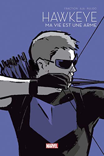 jaquette livre Hawkeye - Ma Vie Est Une Arme
