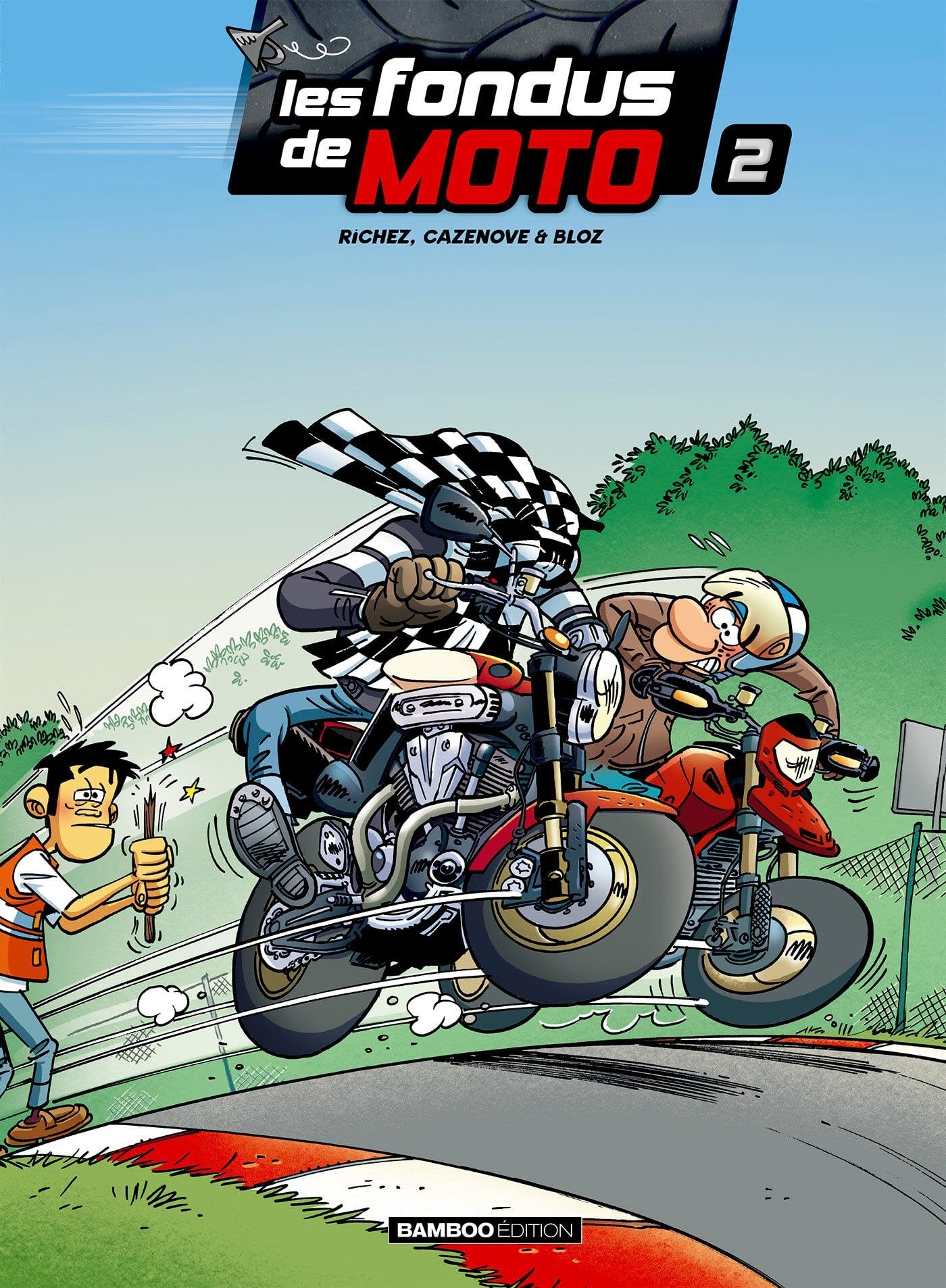 jaquette livre Les fondus de moto - Tome 2