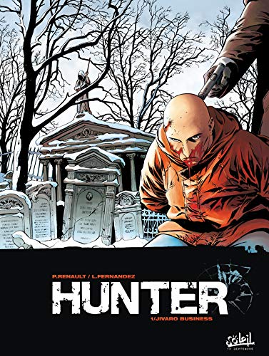 jaquette livre Hunter Tome 1 - Jivaro Business