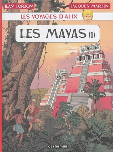 jaquette livre Les Voyages D'alix - Les Mayas - Tome 1