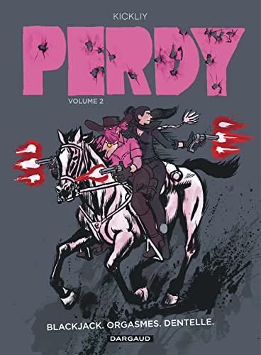 jaquette livre Perdy Tome 2 - Blackjack, Orgasmes, Dentelle