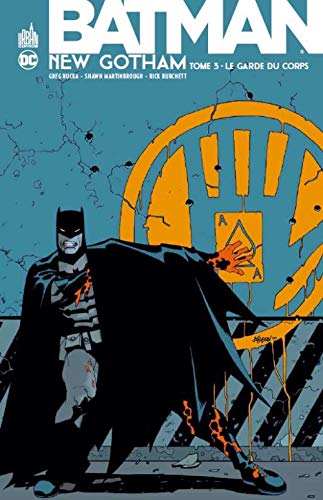 jaquette livre Batman New Gotham Tome 3 - Le Garde Du Corps