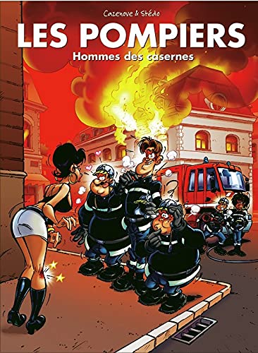 jaquette livre LES POMPIERS HOMMES des CASERNES