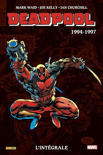 jaquette livre Deadpool L'intégrale - 1994-1997