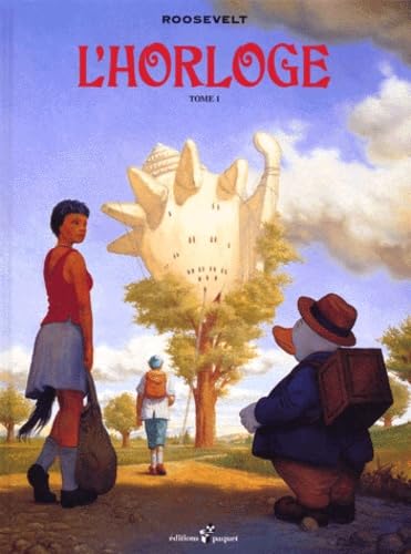 jaquette livre L'horloge - Tome 1