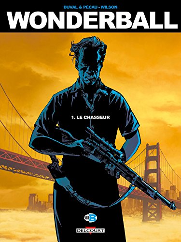 jaquette livre Wonderball Tome 1 - Le Chasseur