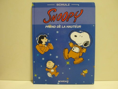 jaquette livre Snoopy Prend De La Hauteur