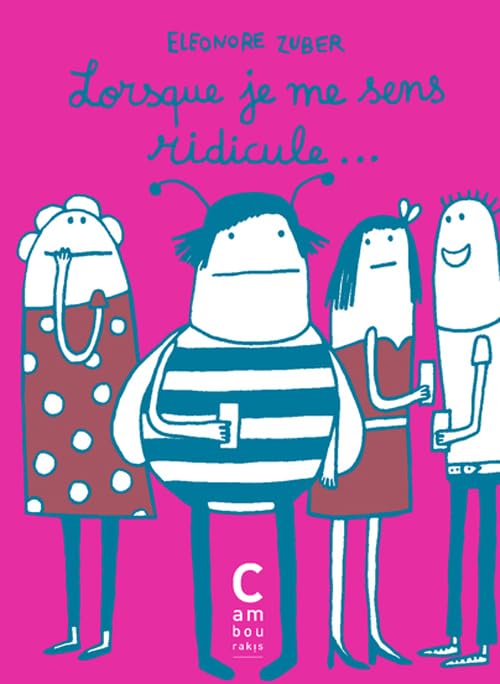 jaquette livre Lorsque Je Me Sens Ridicule
