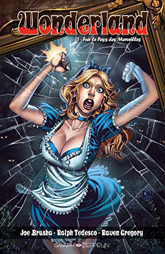 jaquette livre Wonderland Tome 3 - Fuir Le Pays Des Merveilles