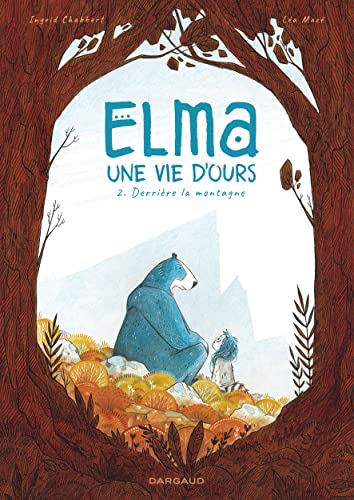 jaquette livre Elma, Une Vie D'ours Tome 2 - Derrière La Montagne