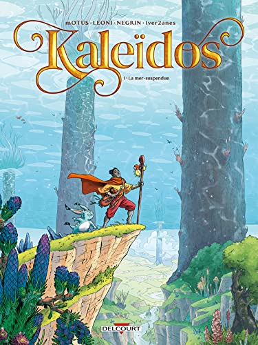 jaquette livre Kaleïdos Tome 1 - La Mer-Suspendue