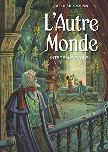 jaquette livre L'autre Monde Cycle 3 L'intégrale - Le Pays De Noël