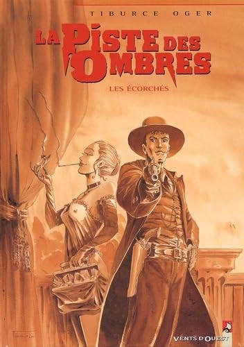 jaquette livre La Piste Des Ombres Tome 3 : Les Ecorches