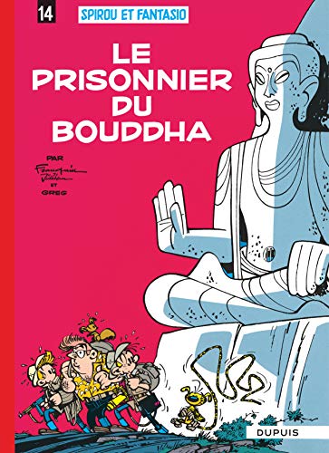 jaquette livre Spirou Et Fantasio Tome 14 - Le Prisonnier Du Bouddha