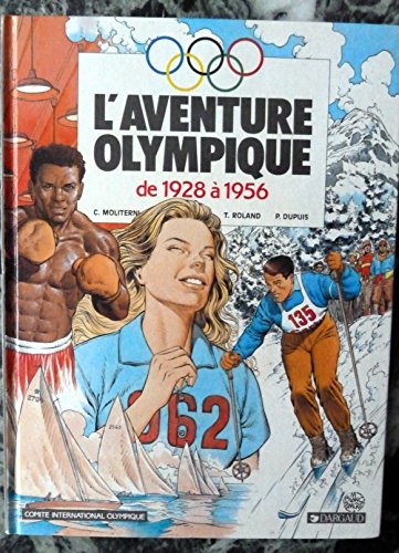 jaquette livre L'aventure Olympique Tome 2 - De 1928 À 1956