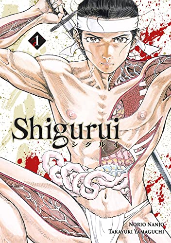 jaquette livre Shigurui - Tome 1