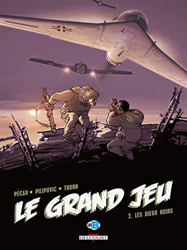 jaquette livre Le Grand Jeu Tome 2 - Les Dieux Noirs