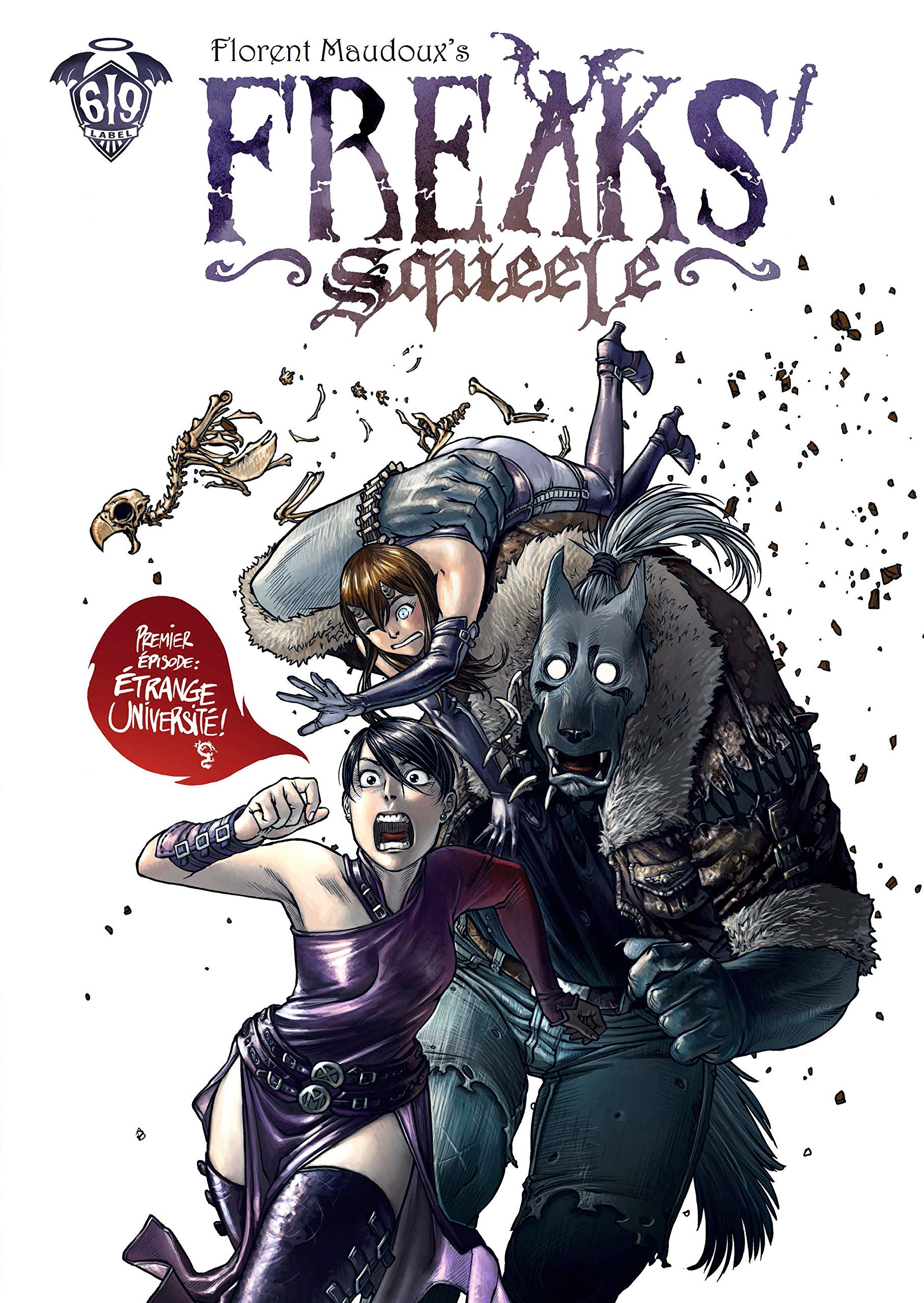 jaquette livre Freaks' Squeele T 1