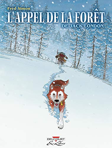jaquette livre L'appel De La Forêt