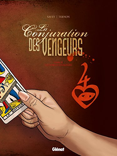 jaquette livre La Conjuration Des Vengeurs Tome 2 - Les Nobles Voyageurs