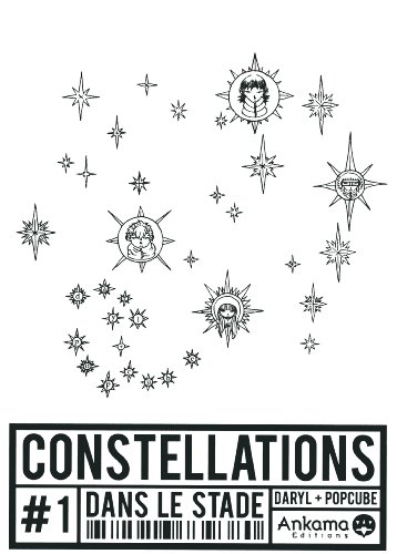 jaquette livre Constellations Tome 1 - Dans Le Stade