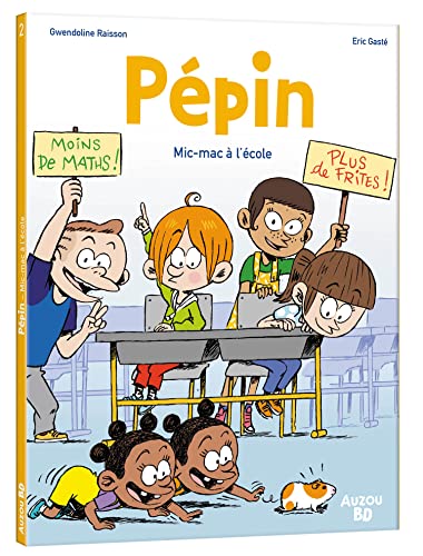 jaquette livre Pépin Tome 2 - Mic-Mac À L'école
