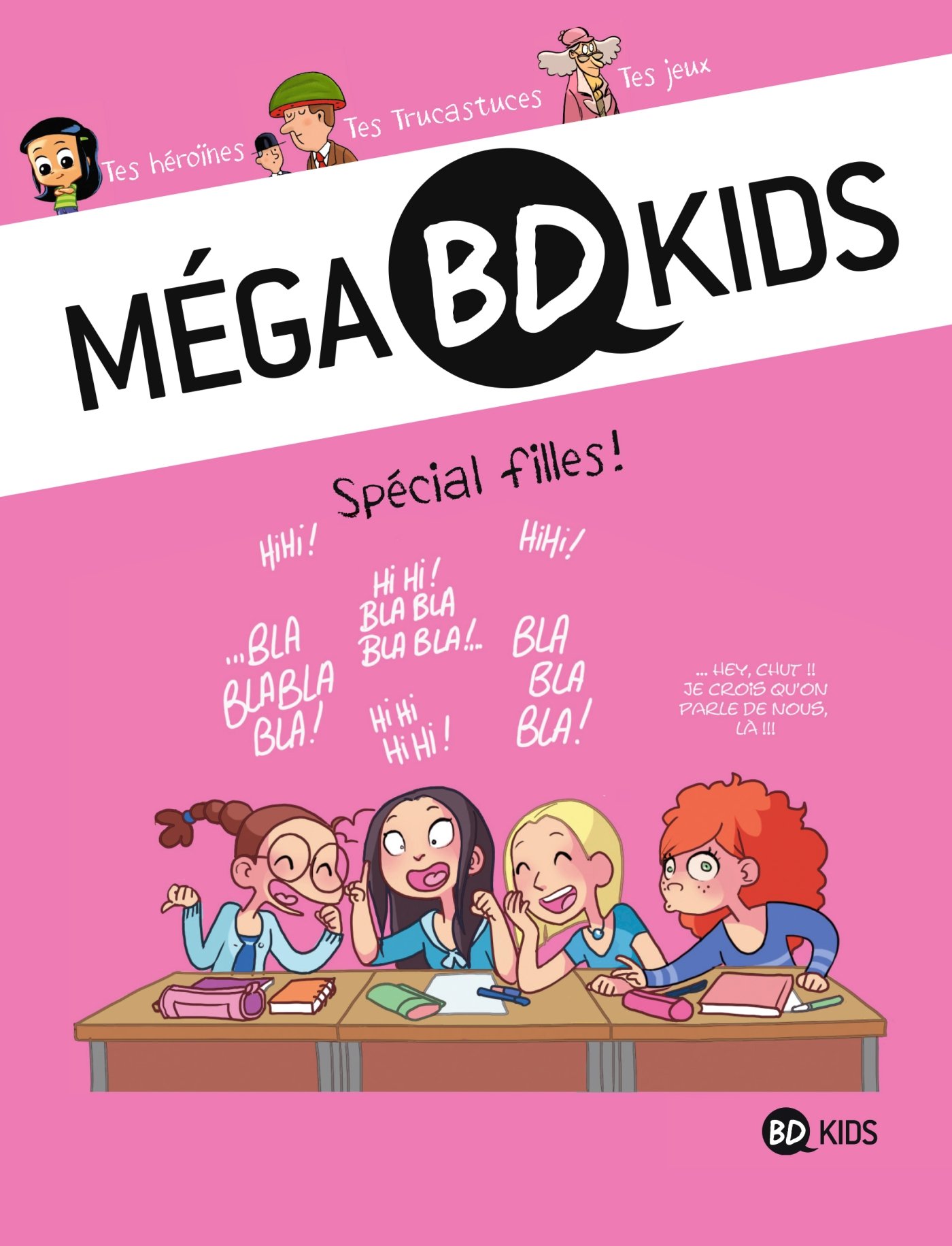 jaquette livre Méga BD Kids, Tome 03: Spécial filles