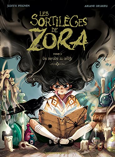 jaquette livre Les Sortilèges De Zora Tome 1 - Une Sorcière Au Collège
