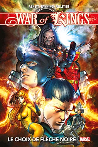 jaquette livre War Of Kings - Le Choix De Flèche Noire