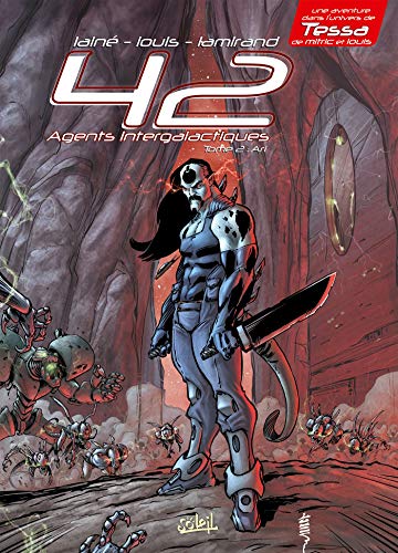 jaquette livre 42 Agents Intergalactiques Tome 2 - Ari