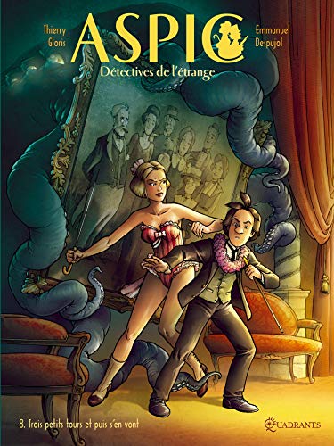 jaquette livre Aspic, Détectives De L'étrange Tome 8 - Trois Petits Tours Et Puis S'en Vont