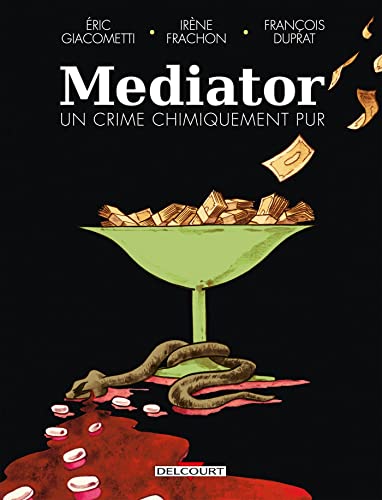 jaquette livre Mediator - Un Crime Chimiquement Pur