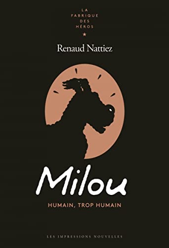 jaquette livre Milou - Humain, Trop Humain