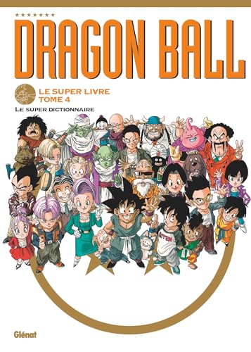 jaquette livre Dragon Ball - Le super livre - Tome 4