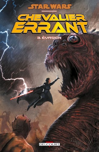 jaquette livre Star Wars, Chevalier Errant Tome 3 - Evasion